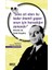 Sana Ait Olanı Bu Kadar Önemli Yapan Onun Için Harcadığın Zamandır - Antonie De Saint- Exupery 1