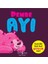 Diş Fırçalama Günü - İyilik - Küçük Kuş - Pembe Ayı - Sevginin Gücü - Utangaç Ayı Monti - 6'lı Set 5