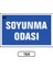 Soyunma Odası Uyarı Ikaz Levhası 175 x 25 cm 1