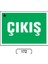 Çıkış Uyarı Ikaz Levhası 175 x 25 cm 1