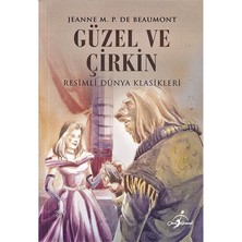 Çocuk Gezegeni Güzel ve Çirkin - Resimli Dünya Klasikleri