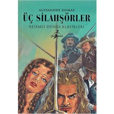 Çocuk Gezegeni Üç Silahşörler - Resimli Dünya Klasikleri