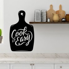 En Özeli Cook It Easy Kesme Tahtası Mutfak Süsü