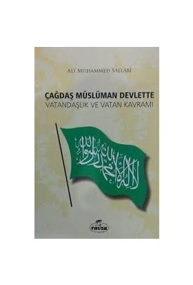 Ravza Yayınları Çağdaş Müslüman Devlette Vatandaşlık ve Vatan Kavramı - Ali Muhammed Sallabi - Ravza Yayınları