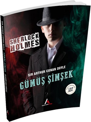 Aperatif Kitap Yayınları Gümüş Şimşek - Sherlock Holmes - Cep Boy Aperatif Tadımlık Kitaplar