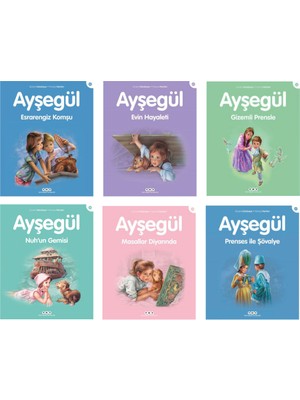 Ayşegül Esrarengiz Komşu - Ayşegül Evin Hayaleti - Ayşegül Gizemli Prensle - Ayşegül Nuh'un Gemisi - 6 Kitap - Gilbert Delahaye