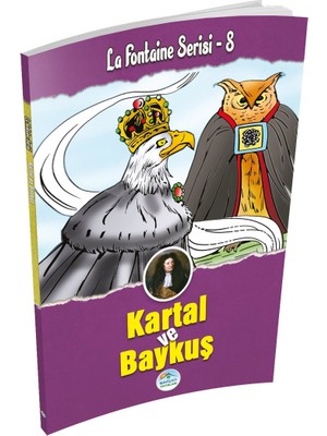 Mavi Çatı Yayınları Kartal ve Baykuş - La Fontaine Serisi - Maviçatı Yayınları