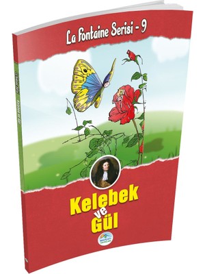 Mavi Çatı Yayınları Kelebek ve Gül - La Fontaine Serisi - Maviçatı Yayınları