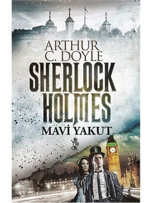 Mavi Yakut - Sherlock Holmes - Arthur Conan Doyle