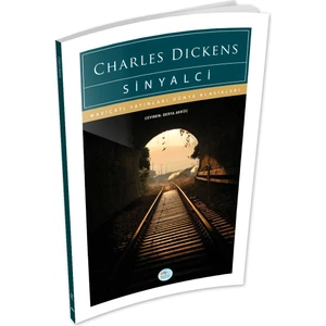Mavi Çatı Yayınları Sinyalci - Charles Dickens - Maviçatı (Dünya Klasikleri)