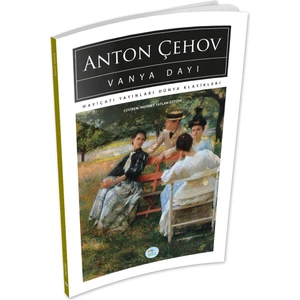 Mavi Çatı Yayınları Vanya Dayı - Anton Çehov - Maviçatı (Dünya Klasikleri)