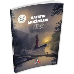Aperatif Kitap Yayınları Hayatın Mucizeleri - Stefan Zweig - Cep Boy Aperatif Tadımlık Kitaplar