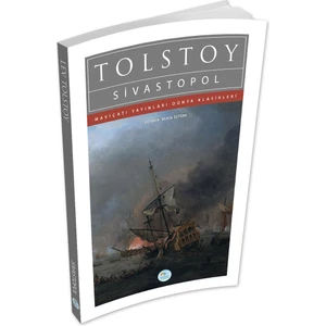 Mavi Çatı Yayınları Sivastopol - Tolstoy - Maviçatı (Dünya Klasikleri)