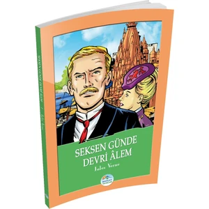 Mavi Çatı Yayınları Seksen Günde Devri Alem - Jules Verne - Maviçatı Yayınları