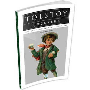 Mavi Çatı Yayınları Çocukluk - Tolstoy - Maviçatı (Dünya Klasikleri)