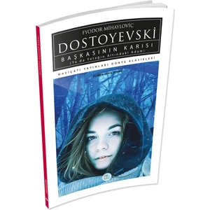 Mavi Çatı Yayınları Başkasının Karısı - Dostoyevski - Maviçatı (Dünya Klasikleri)