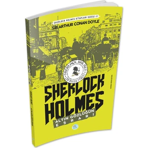 Mavi Çatı Yayınları Altın Gözlüğün Esrarı - Sherlock Holmes - Maviçatı Yayınları