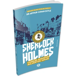 Mavi Çatı Yayınları Charles Augustus Milverton Vakası - Sherlock Holmes - Maviçatı Yayınları