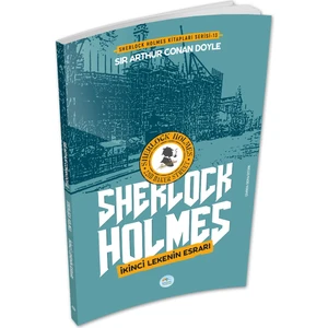 Mavi Çatı Yayınları Ikinci Lekenin Esrarı - Sherlock Holmes - Maviçatı Yayınları