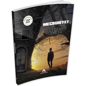 Aperatif Kitap Yayınları Mecburiyet - Stefan Zweig - Cep Boy Aperatif Tadımlık Kitaplar