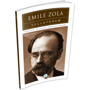 Mavi Çatı Yayınları Suçluyorum - Emile Zola - Maviçatı (Dünya Klasikleri)