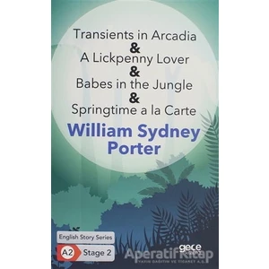 Transients In Arcadia - A Lickpenny Lover - Babes In The Jungle - Springtime A La Carte - Ingilizce