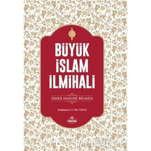 Ravza Yayınları Büyük Islam Ilmihali (Şamua Kağıt) - Ömer Nasuhi Bilmen - Ravza Yayınları