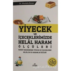Ravza Yayınları Yiyecek ve Içeceklerimizde Helal Haram Ölçüleri - Mustafa Boran - Ravza Yayınları