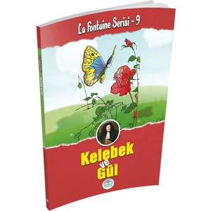 Mavi Çatı Yayınları Kelebek ve Gül - La Fontaine Serisi - Maviçatı Yayınları