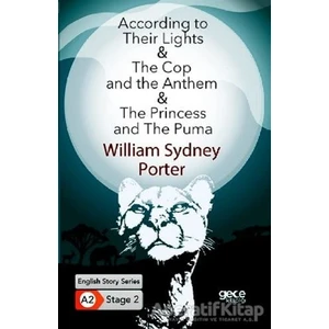 According To Their Lights - The Cop And The Anthem - The Princess And The Puma - Ingilizce Hikayeler