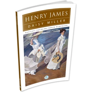 Mavi Çatı Yayınları Daisy Miller - Henry James - Maviçatı (Dünya Klasikleri)