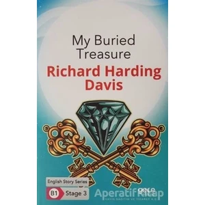My Buried Treasure - English Story Series  B1 Stage 3 - R. Harding Davis -