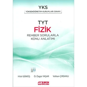 Esen Yayınları Esen Tyt Fizik Rehber Sorularla Konu Anlatımı