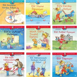 Elif İlk Okuma Kitabım Set:  Minik Elif’in Tuvalet Eğitimi - Elif Yüzme Öğreniyor -  Elif Taşınıyor - İlk Okuma Kitabım -  9 Kitap - Liane Schneider