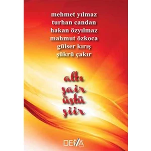 Deva Yayıncılık Altı Şair Üstü Şiir - Mahmut Özkoca - Deva Yayıncılık