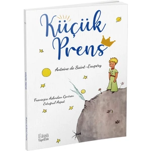 Küçük Prens - Antoine De Saint-Exupéry - Bilgili