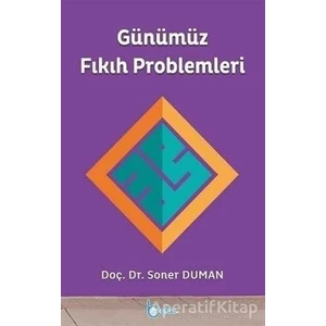 Günümüz Fıkıh Problemleri - Soner Duman -