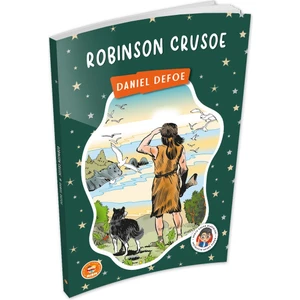 Robinson Crusoe - Daniel Defoe -  (Çocuk Klasikleri)