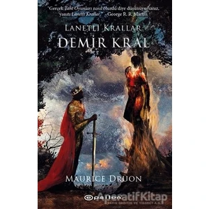 Demir Kral: Lanetli Krallar 1 - Maurice Druon