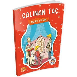 Çalınan Taç - Mark Twain -  (Çocuk Klasikleri)