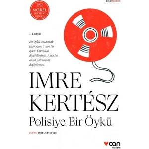 Polisiye Bir Öykü - Imre Kertesz