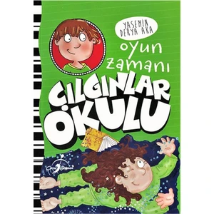 Çocuk Gezegeni Oyun Zamanı - Çılgınlar Okulu