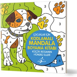 Çocuk Gezegeni Küçük Ressamın Hünerli Elleri - Çocuklar Için Kodlamalı Mandala Boyama Kitabı