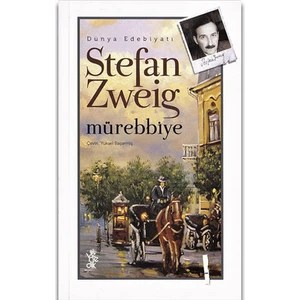 Mürebbiye - Stefan Zweig