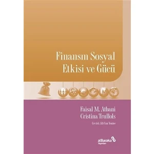 Finansın Sosyal Etkisi ve Gücü - Faisal M. Atbani
