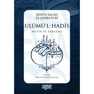 Ulumül Hadis; Metin ve Terüme - Ibn Salah Eş-Şehrezuri