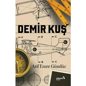 Demir Kuş - Arif Emre Gündüz