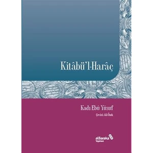 Kitâbü’l-Harâç - Kadı Ebû Yûsuf