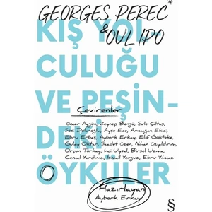 Kış Yolculuğu ve Peşindeki Öyküler - Georges Perec
