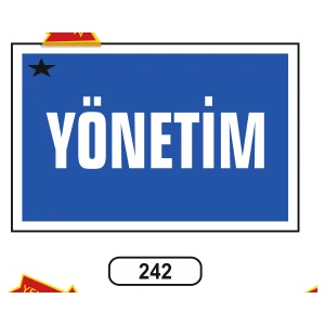 Yönetim Uyarı Ikaz Levhası 17,5X25 cm